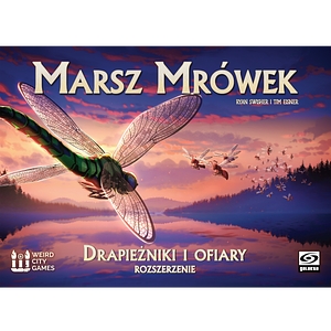 Marsz mrówek: Drapieżniki i ofiary