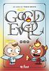 Good & Evil