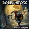 Roll&Meow: The Cat Burglars