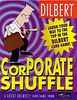 Dilbert: Corporate Shuffle