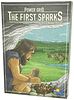 Power Grid: The First Sparks