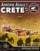 Airborne Assault: Crete – May, 1941