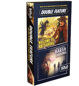 Double Feature: Harsh Shadows / Welcome to Reckoning