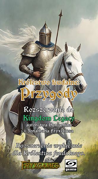 Kingdom Legacy: Przygody