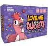Love Me as a Worm
