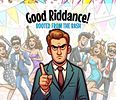 Good Riddance: Booted From the Bash!
