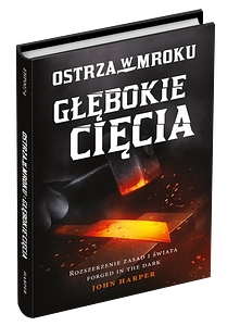 Ostrza w mroku: Głębokie cięcia