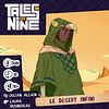 Tales of Nine: Le désert Infini