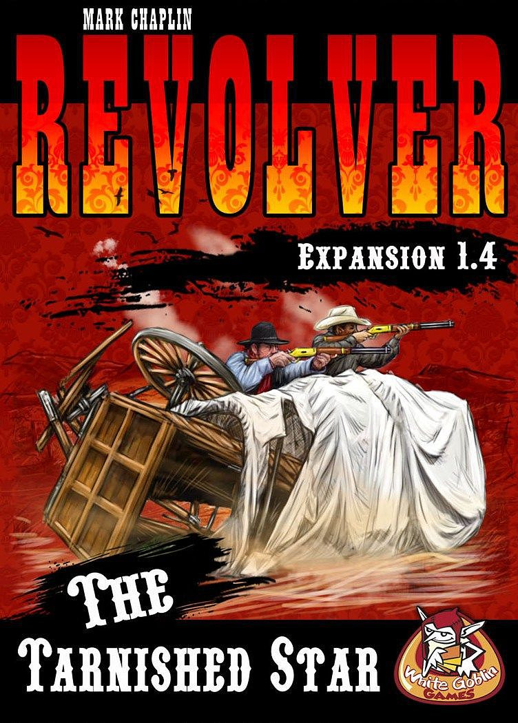 Revolver: Expansion 1.4 - The Tarnished Star