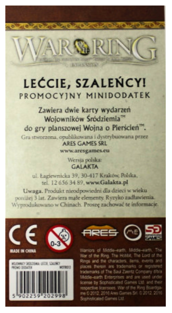 Wojna o Pierścień: Lećcie, szaleńcy!