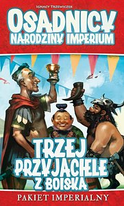 Osadnicy: Narodziny Imperium - Trzej Przyjaciele z Boiska