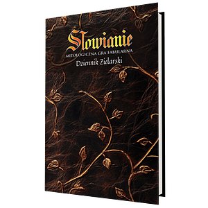 Słowianie: Mitologiczna gra fabularna - Dziennik zielarski
