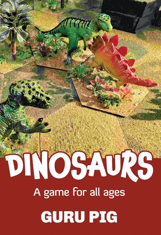Dinosaurs: A Game For All Ages