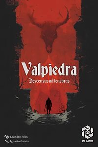 Valpiedra: Descensus ad tenebras