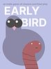 Early Bird