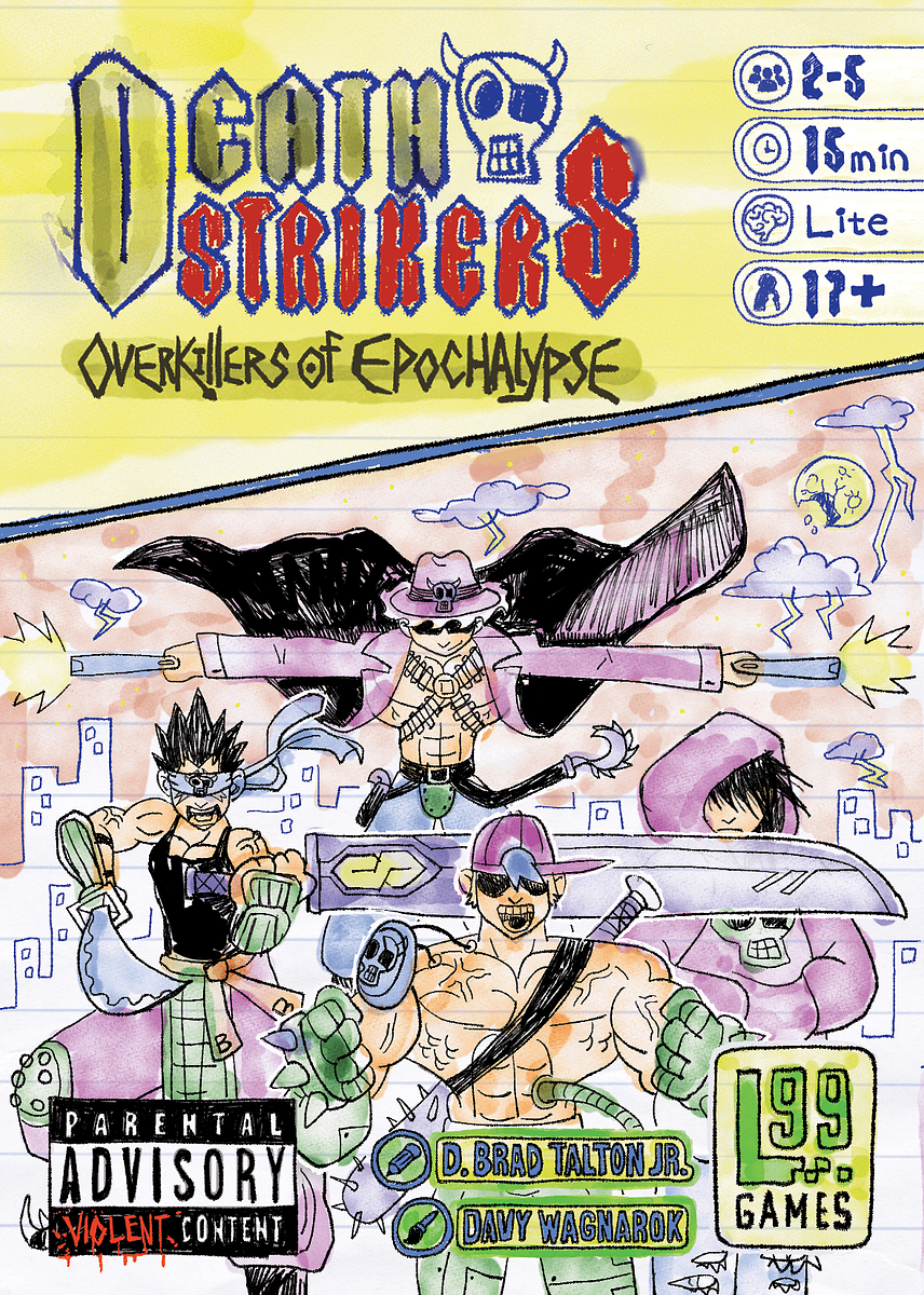 Deathstrikers: Overkillers of Epochalypse