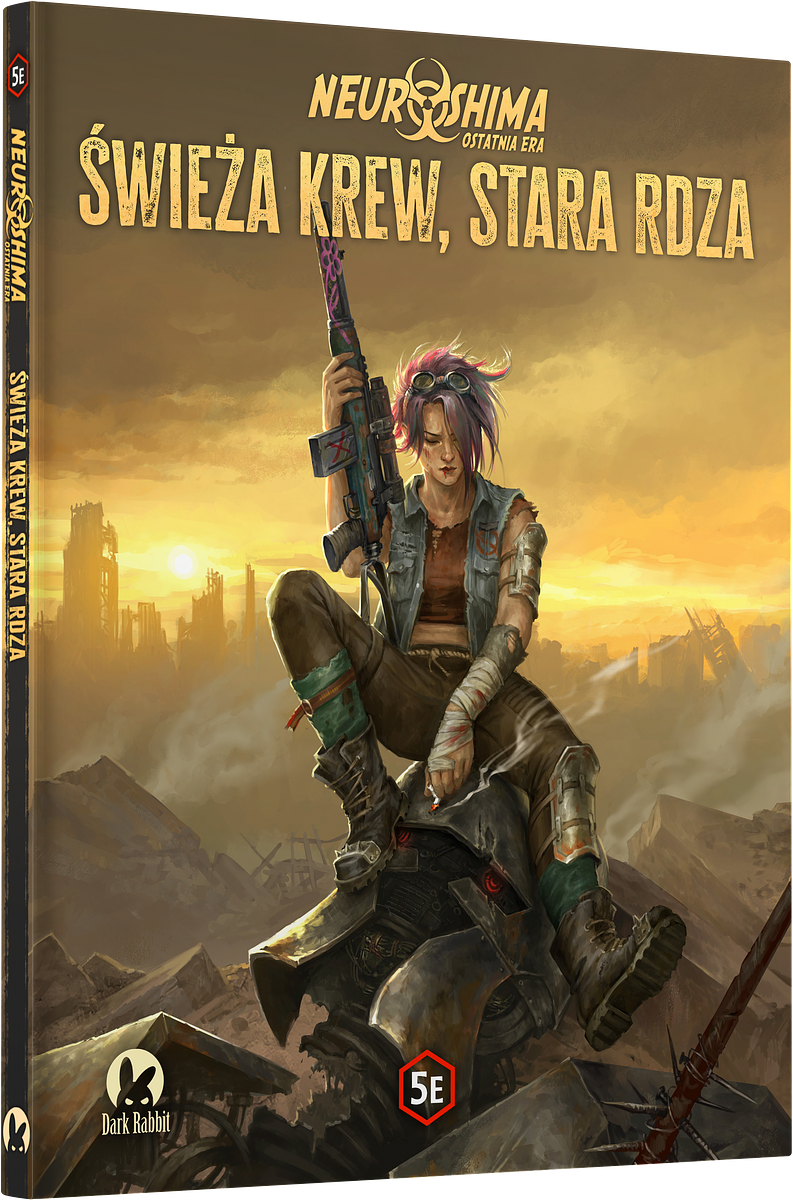 Neuroshima: Ostatnia era - Świeża krew, stara rdza
