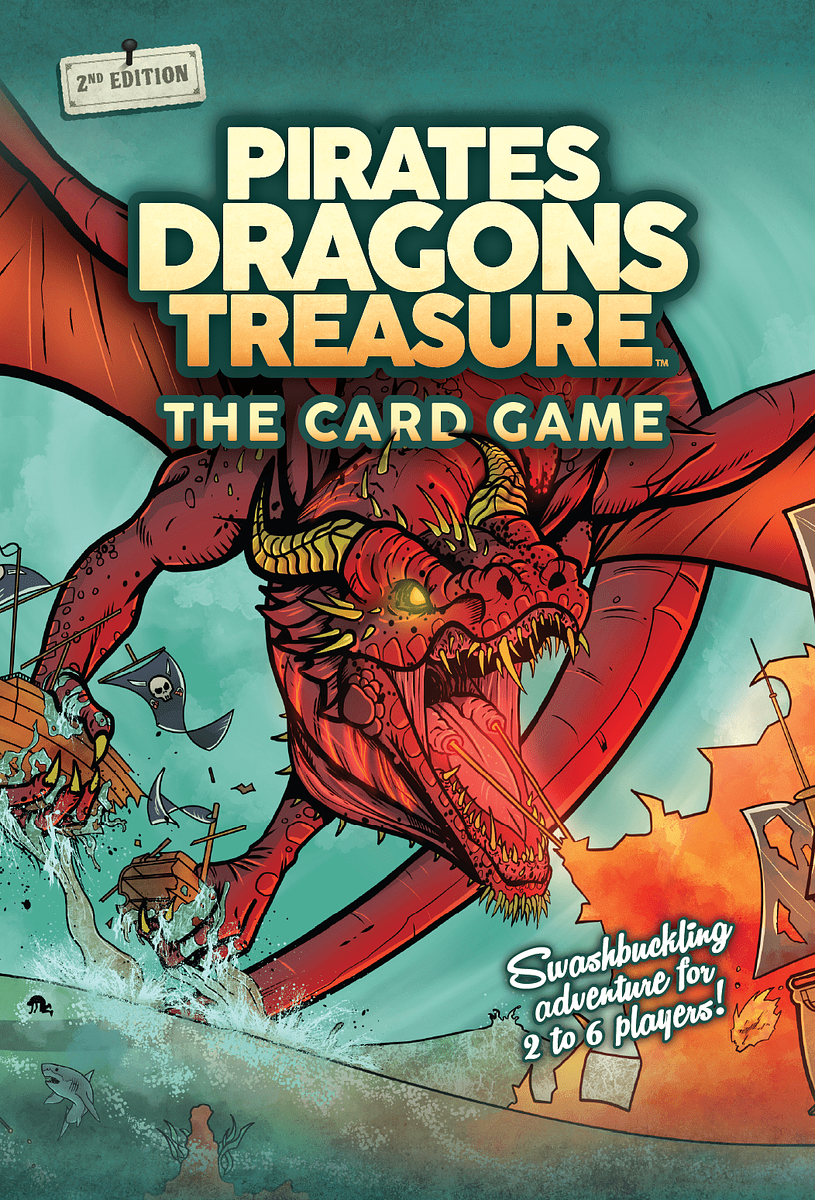 Pirates Dragons Treasure: 2nd Edition