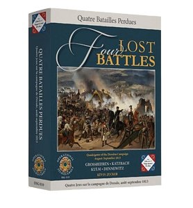 Four Lost Battles (2nd Edition): Quadrigame of the Dresden Campaign