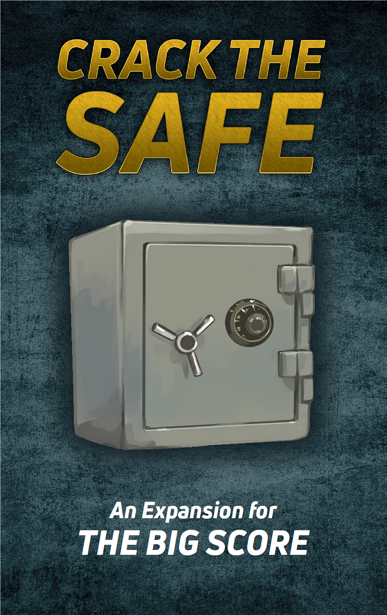The Big Score: Crack the Safe