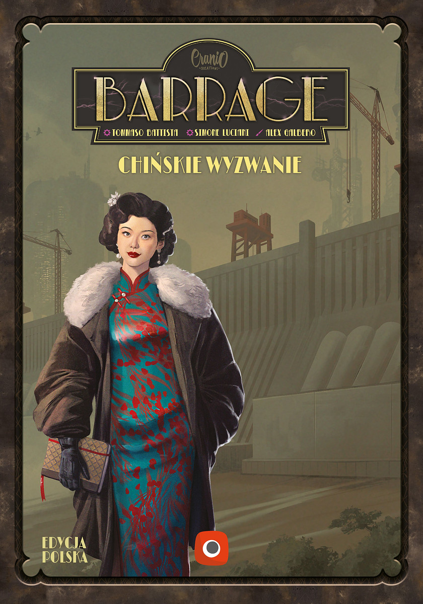 Barrage: Chińskie wyzwanie