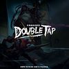 Fragged: Double Tap