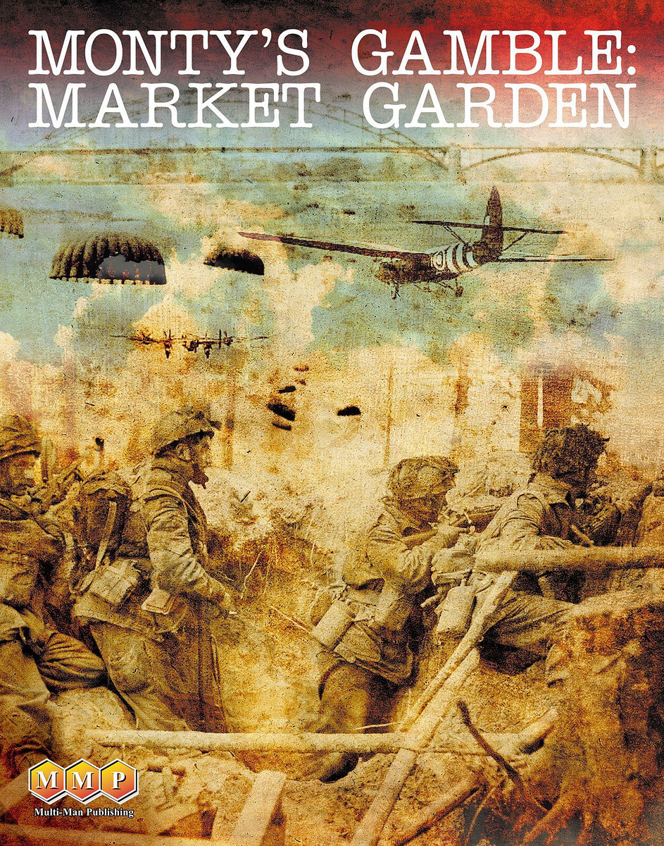 Monty's Gamble: Market Garden (Second Edition)