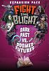 Fight the Blight: Dark Past vs Doomed Futures