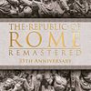 The Republic of Rome: Remastered