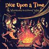 Dice Upon a Time