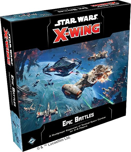Star Wars X-Wing Second Edition: Epic Battles