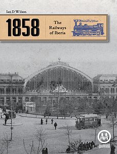 1858: The Railways of Iberia