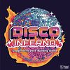 Disco Inferno