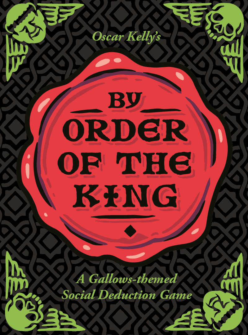 By Order of the King