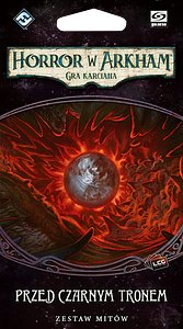 Horror w Arkham: Gra karciana - Przed czarnym tronem (Cykl Przerwany krąg)
