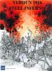 Verdun 1916: Steel Inferno