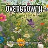 Overgrowth