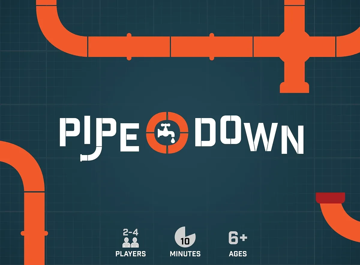 Pipe Down