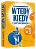Wtedy kiedy: Sportowe emocje