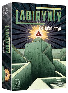 Labirynty - Początek Drogi