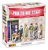 Pan tu nie stał!