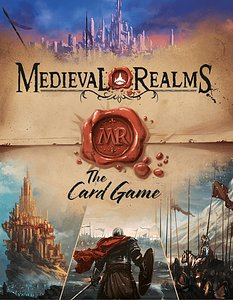 Medieval Realms: The Card Game