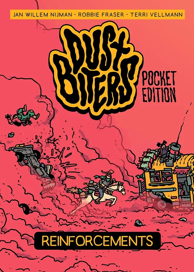 Dustbiters: Pocket Edition – Reinforcements