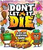 Don't Let It Die