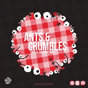 Ants & Crumbles: War at the Picnic Table