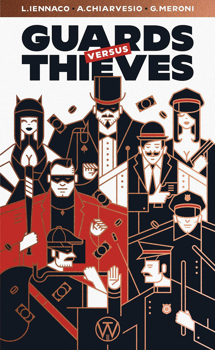 Guards versus Thieves