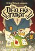 The Dealer's Tarot