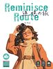Reminisce Route
