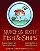 Munchkin Booty: Fish & Ships
