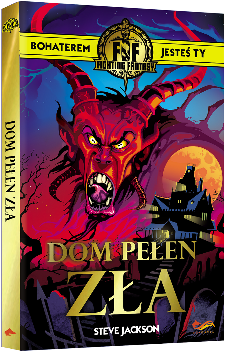 Fighting Fantasy: Dom pełen zła